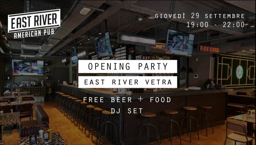 Inaugurazione East River American Pub in Piazza Vetra a Milano