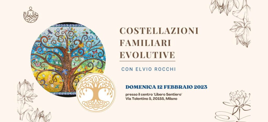A Milano il seminario Costellazioni Familiari, Evolutive e Karmiche di Spiragli di Luce