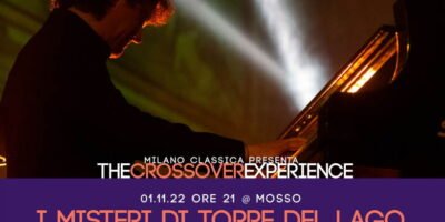 #TheCrossoverExperience: concerto I misteri di Torre del Lago