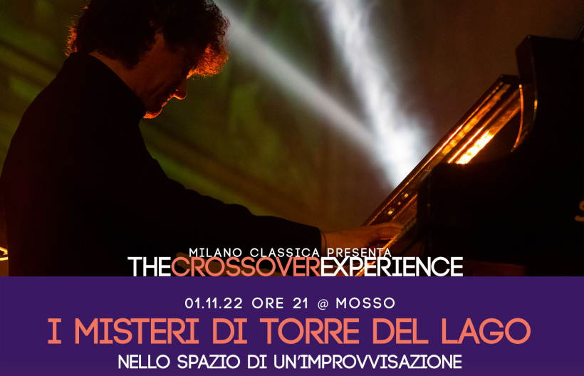 #TheCrossoverExperience: l'1 novembre concerto I misteri di Torre del Lago
