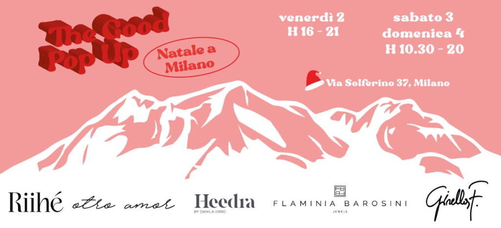 The Good Pop Up: edizione natalizia a Milano per l’evento organizzato da Caffè Centrale Agency