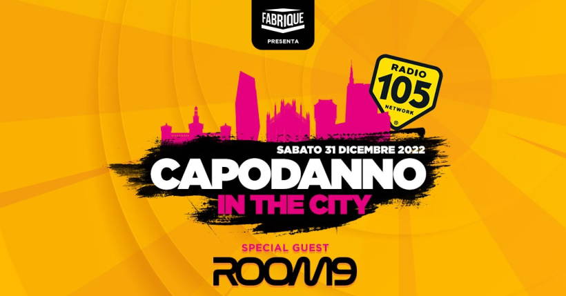 105 in the City – Il Capodanno al Fabrique Milano