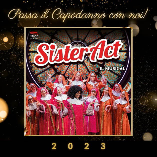 Capodanno a Milano: Sister Act Il Musical, replica speciale la notte di San Silvestro
