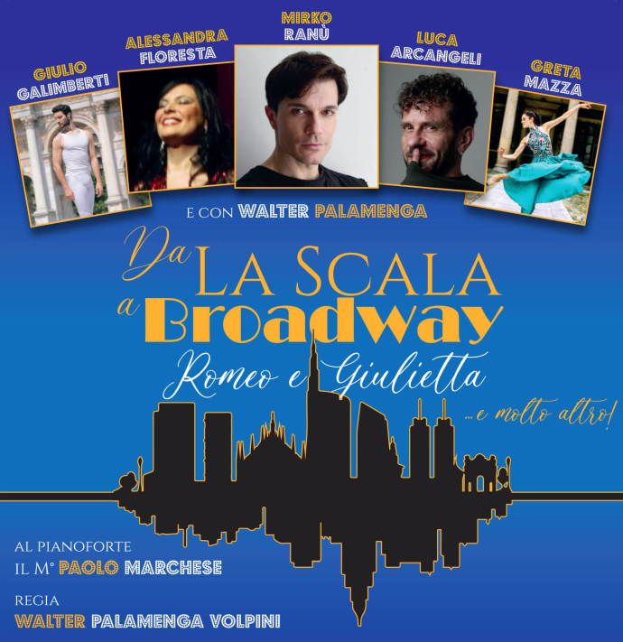 DA LA SCALA A BROADWAY: Romeo e Giulietta. Recita speciale il 31 dicembre con brindisi di mezzanotte offerto dal teatro per festeggiare il nuovo anno