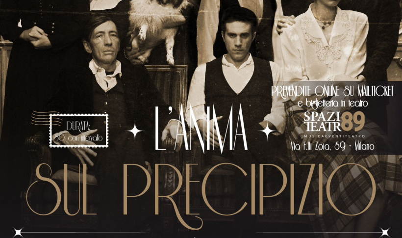 Sabato 14 gennaio: ‟L'anima sul precipizio” allo Spazio Teatro 89