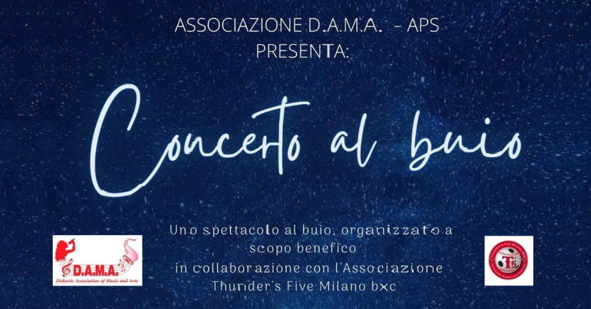 L’associazione D.A.M.A.- APS presenta Concerto al buio al Cinema Rondinella di Sesto San Giovanni