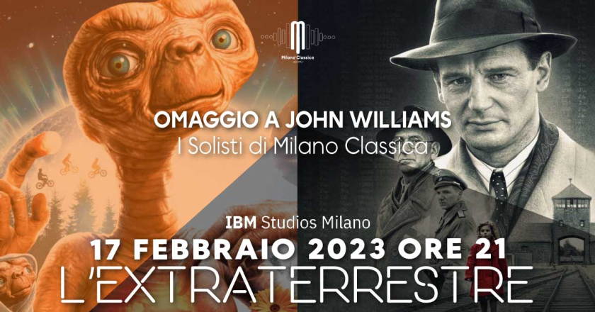 Venerdì 17 febbraio agli IBM Studios di Milano concerto L'extraterrestre - Omaggio a John Williams
