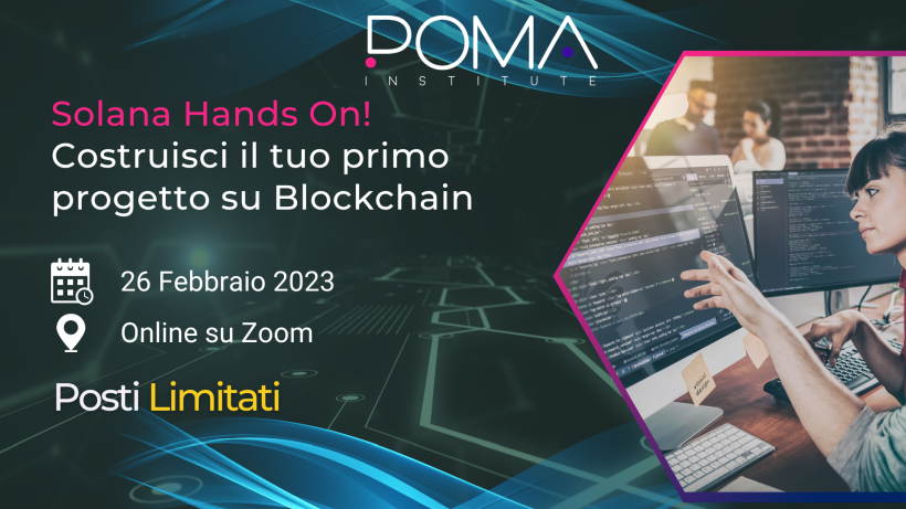 POMA Institute presenta il workshop Ecosistemi Decentralizzati, i nuovi orizzonti del Web 3