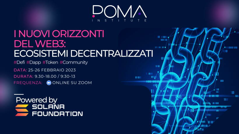 POMA Institute presenta il workshop Ecosistemi Decentralizzati, i nuovi orizzonti del Web3