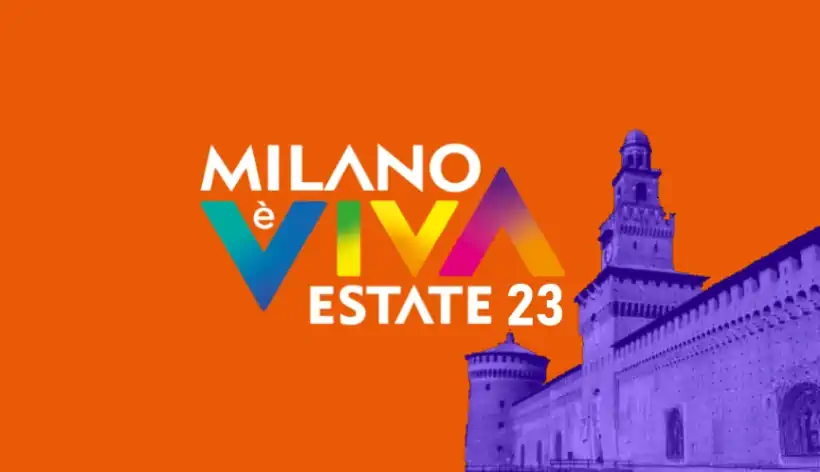 edizione 2023 di Milano è Viva – Estate al Castello