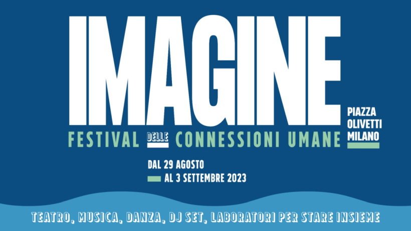 estate eventi gratuiti a Milano: festival Imagine
