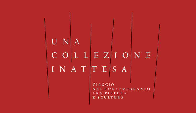 Alle Gallerie d'Italia mostra UNA COLLEZIONE INATTESA. Viaggio nel contemporaneo tra pittura e scultura