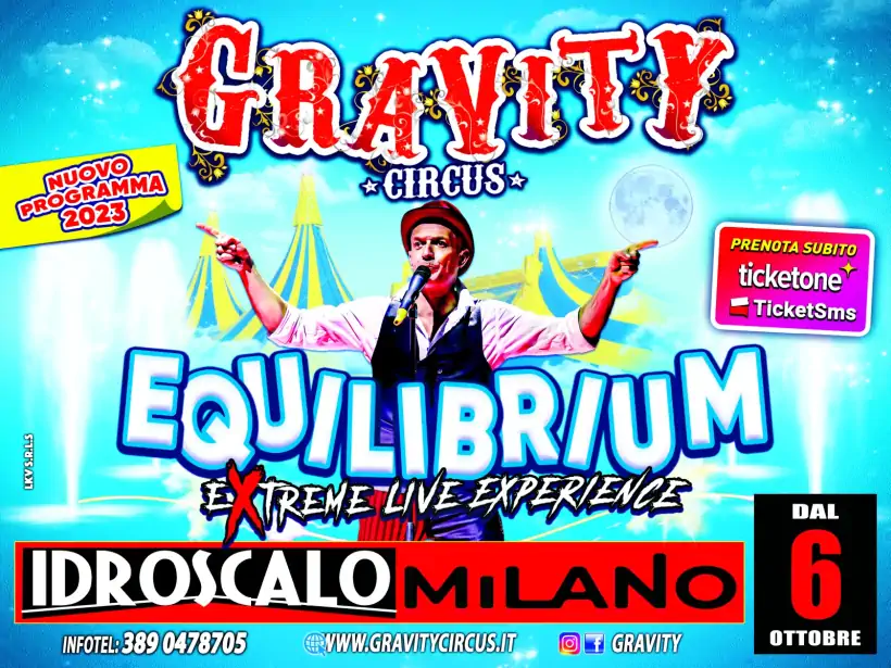 All’Idroscalo Milano il circo più spericolato del mondo: Gravity Circus Equilibrium