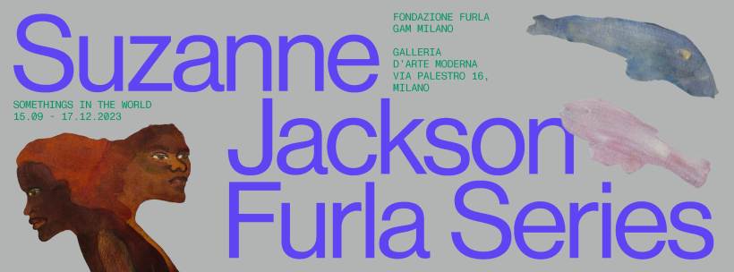 Mostra Suzanne Jackson. Somethings in the World a Milano