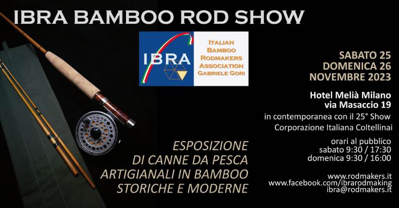 IBRA Bamboo Rod Show a Milano