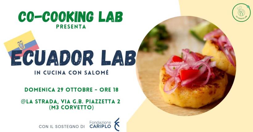 Corso di cucina dell’Ecuador da Co-Cooking LAB a Milano con eccedenze e degustazione