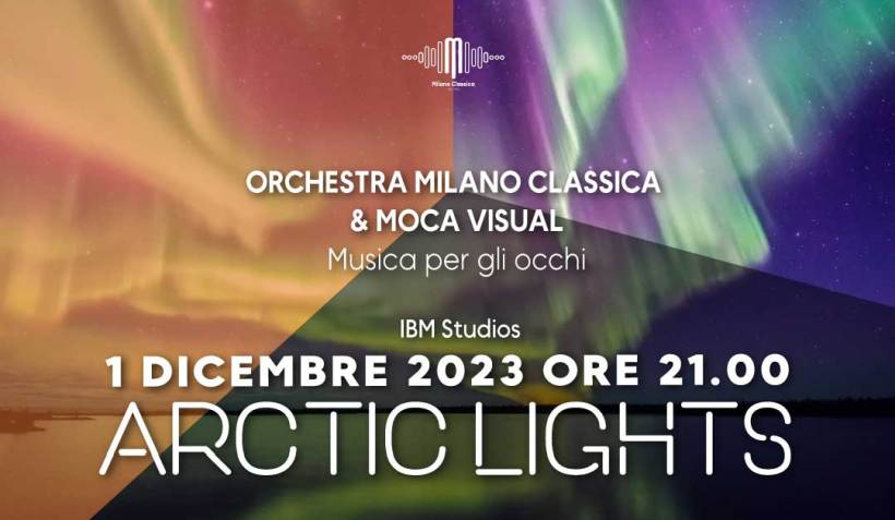 Agli IBM Studios concerto Arctic Lights con l'Orchestra Milano Classica e Moca Visual