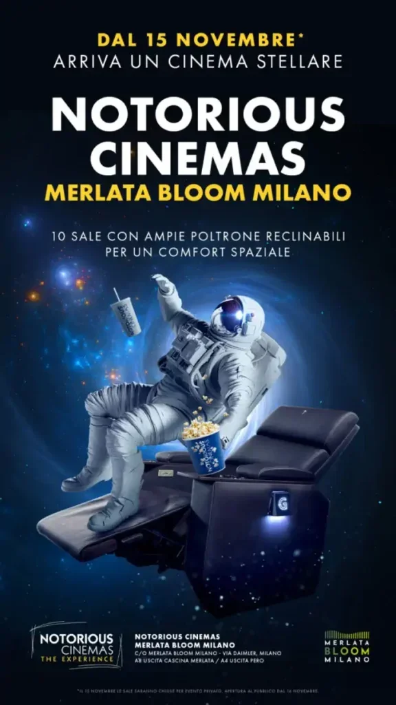 Notorious Cinemas Merlata Bloom Milano apre al pubblico il 15 novembre 2023