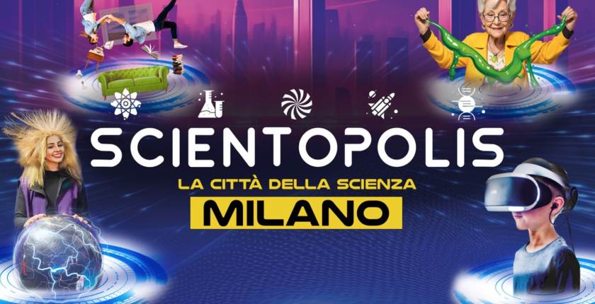 Mostra Scientopolis: la Città della Scienza a Milano