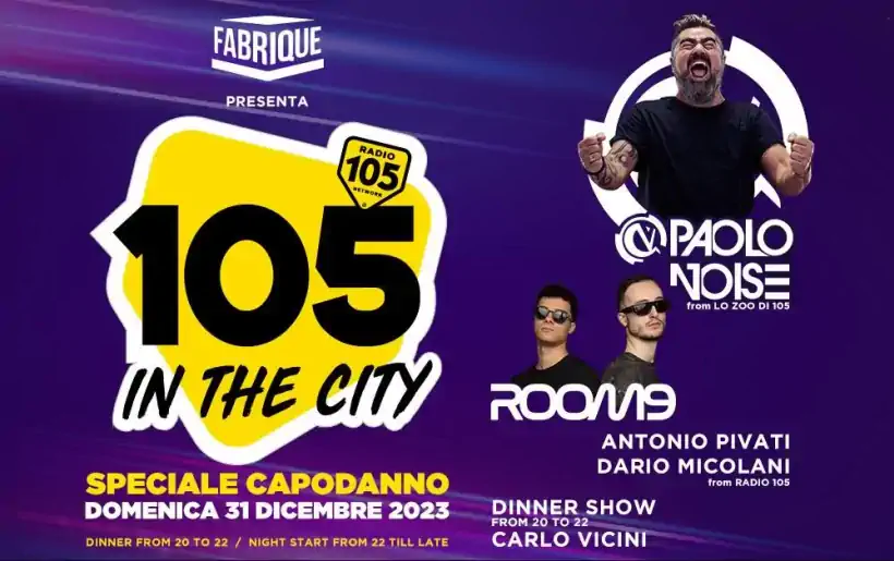 Capodanno 2024 al Fabrique Milano con Radio 105
