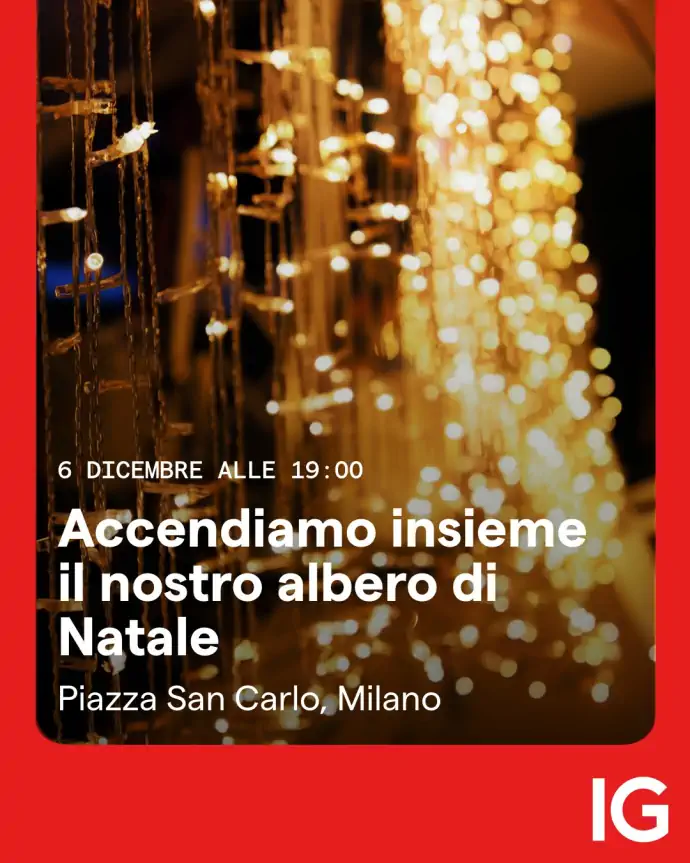 accensione albero di Natale in Piazza San Carlo a Milano