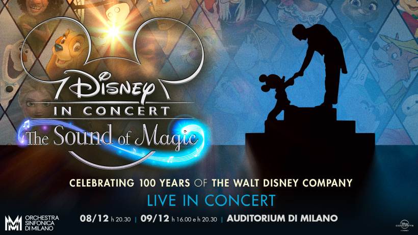 Immacolata Concezione: cosa fare a Milano. In Auditorium Disney in Concert - The Sound of Magic