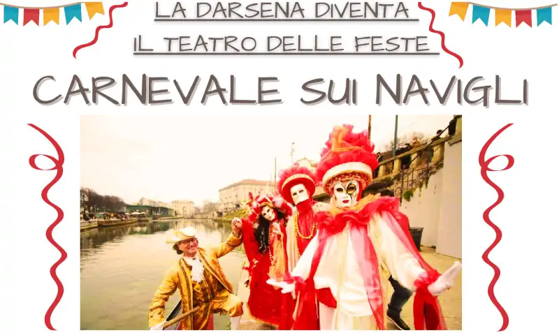 Carnevale sui Navigli: la Darsena di Milano diventa il teatro delle feste
