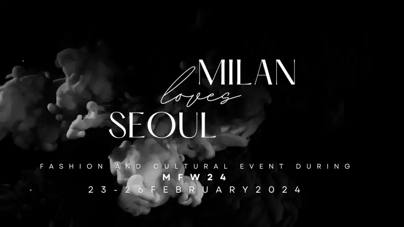 Durante la Milano Fashion Week gli eventi per Milan Loves Seoul