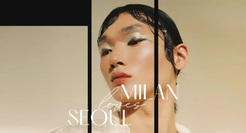 Durante la Milano Fashion Week gli eventi per Milan Loves Seoul