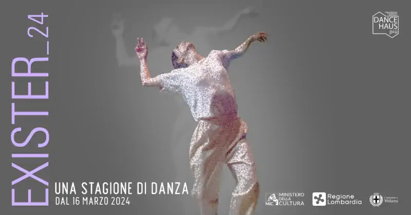 Exister 2024: nuova stagione di danza contemporanea a Milano
