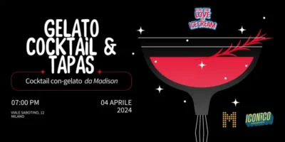 Evento di degustazione GELATO COCKTAIL e TAPAS al Madison Lounge Bar di Milano