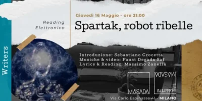 WRITERS Spartak, robot ribelle al Circolo Masada di Milano