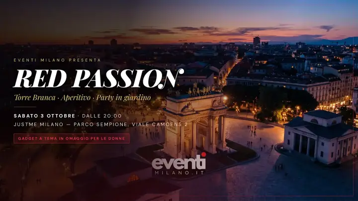 Serata Red Passion Night al JustMe Milano con aperitivo, DJ set e salita in Torre Branca offerta